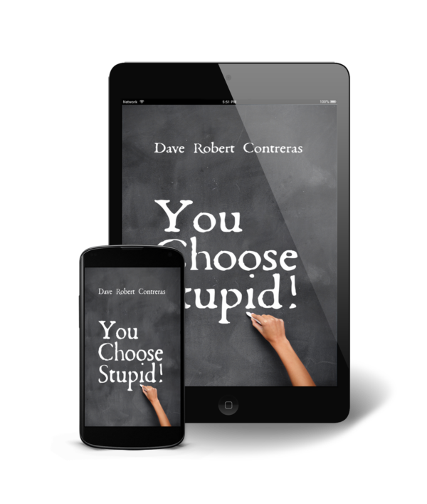 You Choose Stupid (eBook)